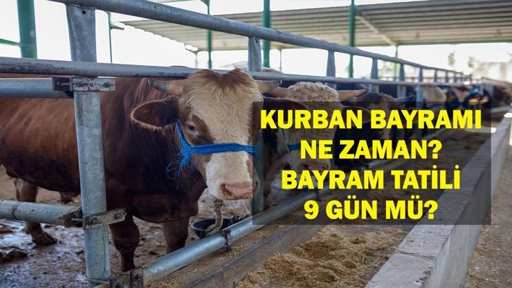 Kurban Bayramı Ne Zaman 2025  Kurban Bayramı Ne Zaman, Kaç gün Tatil Olacak 2025 Kurban Bayramı Tarihleri