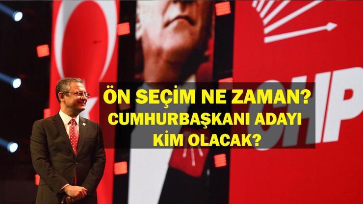 CHP Cumhurbaşkanı Adayı Ön Seçim: CHP Cumhurbaşkanı adayı kim olacak CHP ön seçim ne zaman, nasıl oy kullanılacak CHP ön seçim nerede yapılacak