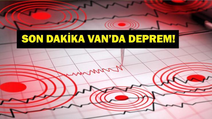 VAN DEPREM SON DAKİKA: Vanda deprem mi oldu Vanda kaç şiddetinde deprem oldu Ağrı, Bitlis, Siirt, Hakkari ve Şırnaktan da hissedildi