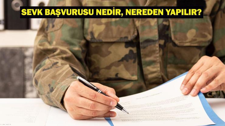 SEVK BAŞVURUSU NEDİR Bedelli askerlik celp ve sevk dönemi değişikliği mümkün mü, nasıl yapılır